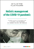 Holistic management of the COVID-19 pandemic