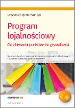 Program lojalnościowy – od zbierania punktów do grywalizacji