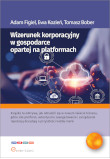 Wizerunek korporacyjny w gospodarce opartej na platformach